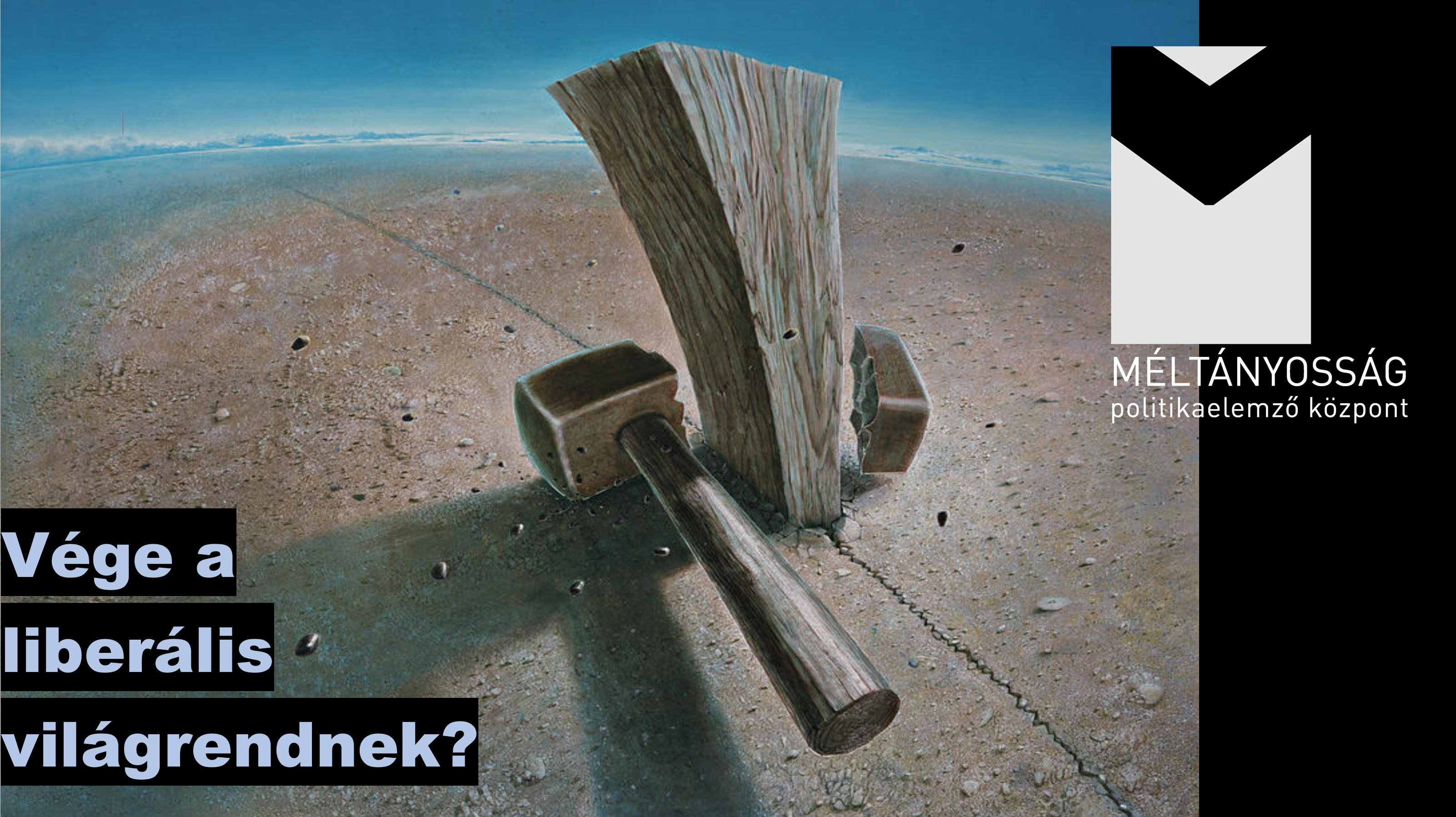 Konferencia a liberális világrendről