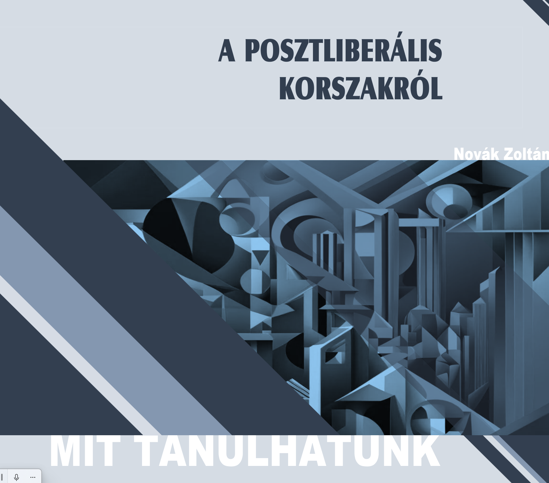 A posztliberális korszakról