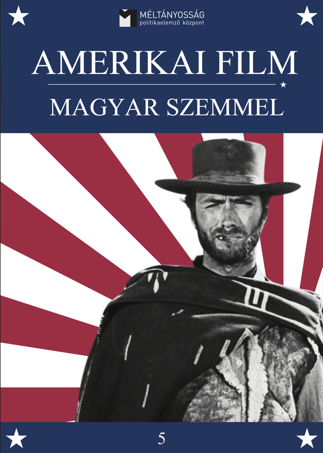 Amerikai film magyar szemmel V.